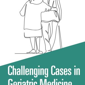 Challenging Cases in Geriatric Medicine (EPUB)