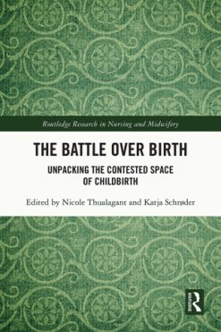 The Battle over Birth (EPUB)