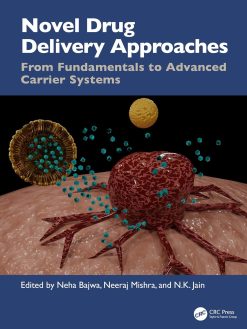 Novel Drug Delivery Approaches: From Fundamentals to Advanced Carrier Systems (Original PDF from Publisher)