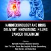 Nanotechnology and Drug Delivery Innovations in Lung Cancer Treatment (EPUB)