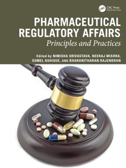 Pharmaceutical Regulatory Affairs: Principles and Practices (EPUB)