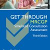 Get Through MRCGP: Simulated Consultation Assessment, 3rd Edition (EPUB)