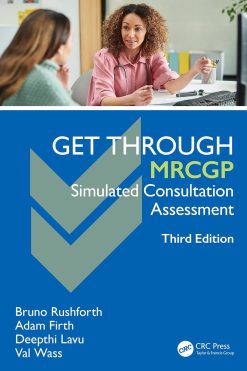 Get Through MRCGP: Simulated Consultation Assessment, 3rd Edition (EPUB)