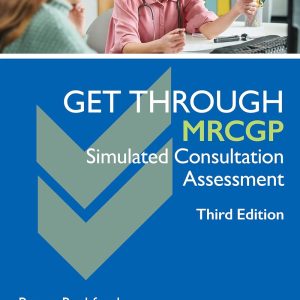 Get Through MRCGP: Simulated Consultation Assessment, 3rd Edition (EPUB)