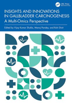 Insights and Innovations in Gallbladder Carcinogenesis (EPUB)