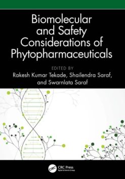 Biomolecular and Safety Considerations of Phytopharmaceuticals (EPUB)
