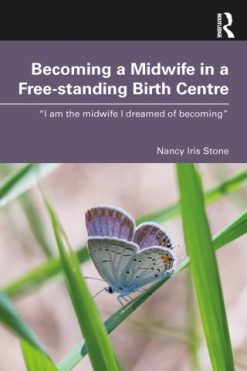 Becoming a Midwife in a Free-standing Birth Centre (EPUB)