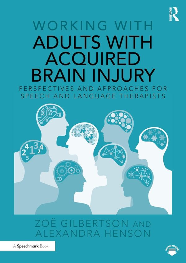 Working with Adults with Acquired Brain Injury: Perspectives and Approaches for Speech and Language Therapists (EPUB)