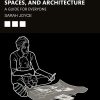 Birth Environments, Spaces and Architecture: A Guide for Everyone (EPUB)