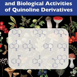 Natural Occurrence and Biological Activities of Quinoline Derivatives (New Directions in Organic & Biological Chemistry) (EPUB)