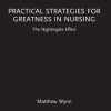 Practical Strategies for Greatness in Nursing (EPUB)