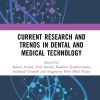 Current Research and Trends in Dental and Medical Technology (EPUB)