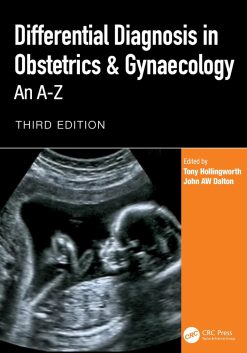 Differential Diagnosis in Obstetrics & Gynaecology: An A-Z, 3rd Edition (EPUB)