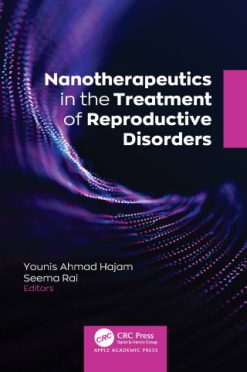 Nanotherapeutics in the Treatment of Reproductive Disorders (EPUB)