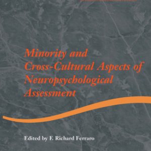 Minority and Cross-cultural Aspects of Neuropsychological Assessment (EPUB)