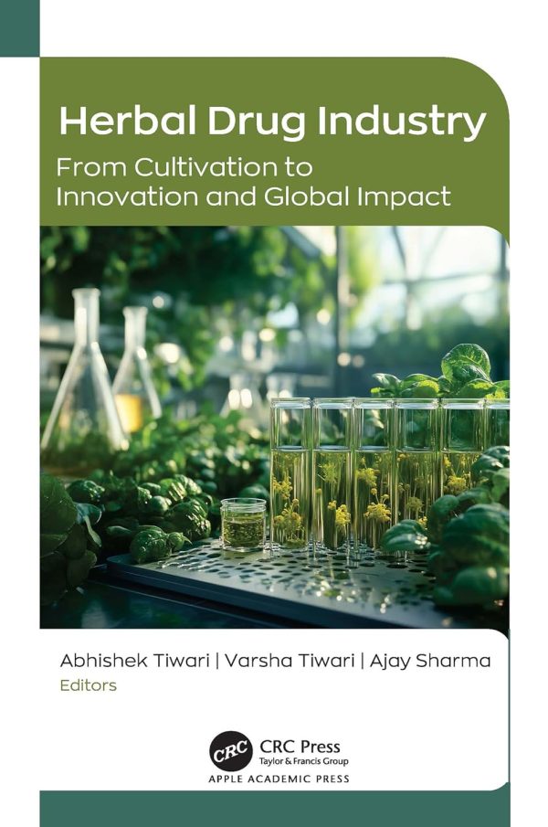 Herbal Drug Industry: From Cultivation to Innovation and Global Impact (Original PDF from Publisher)