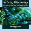 Natural Products in Drug Discovery: Benefits, Challenges, and Opportunities (Original PDF from Publisher)