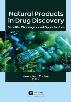 Natural Products in Drug Discovery: Benefits, Challenges, and Opportunities (Original PDF from Publisher)