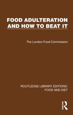 Food Adulteration and How to Beat It (Original PDF from Publisher)