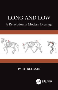 Long and Low: A Revolution in Modern Dressage (EPUB)