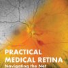 Practical Medical Retina (Original PDF from Publisher)