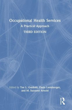 Occupational Health Services: A Practical Approach, 3rd Edition (EPUB)