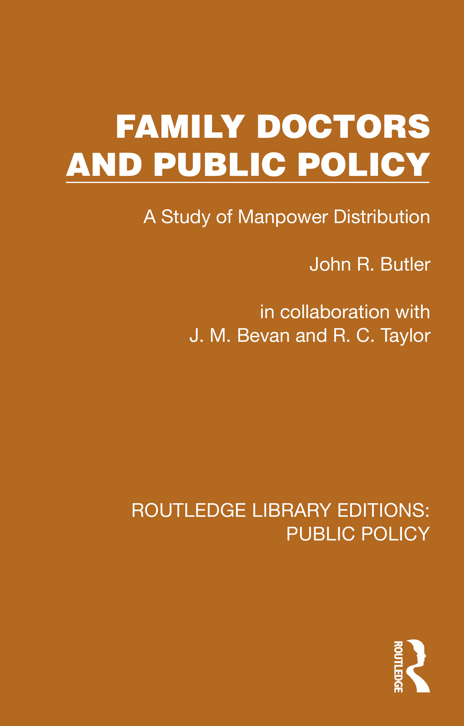 Family Doctors and Public Policy: A Study of Manpower Distribution (EPUB)