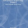 Critical Sources in Gynecology, Volume 2 (Original PDF from Publisher)