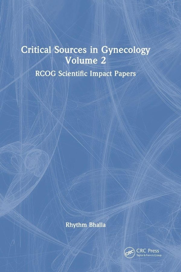 Critical Sources in Gynecology, Volume 2 (Original PDF from Publisher)
