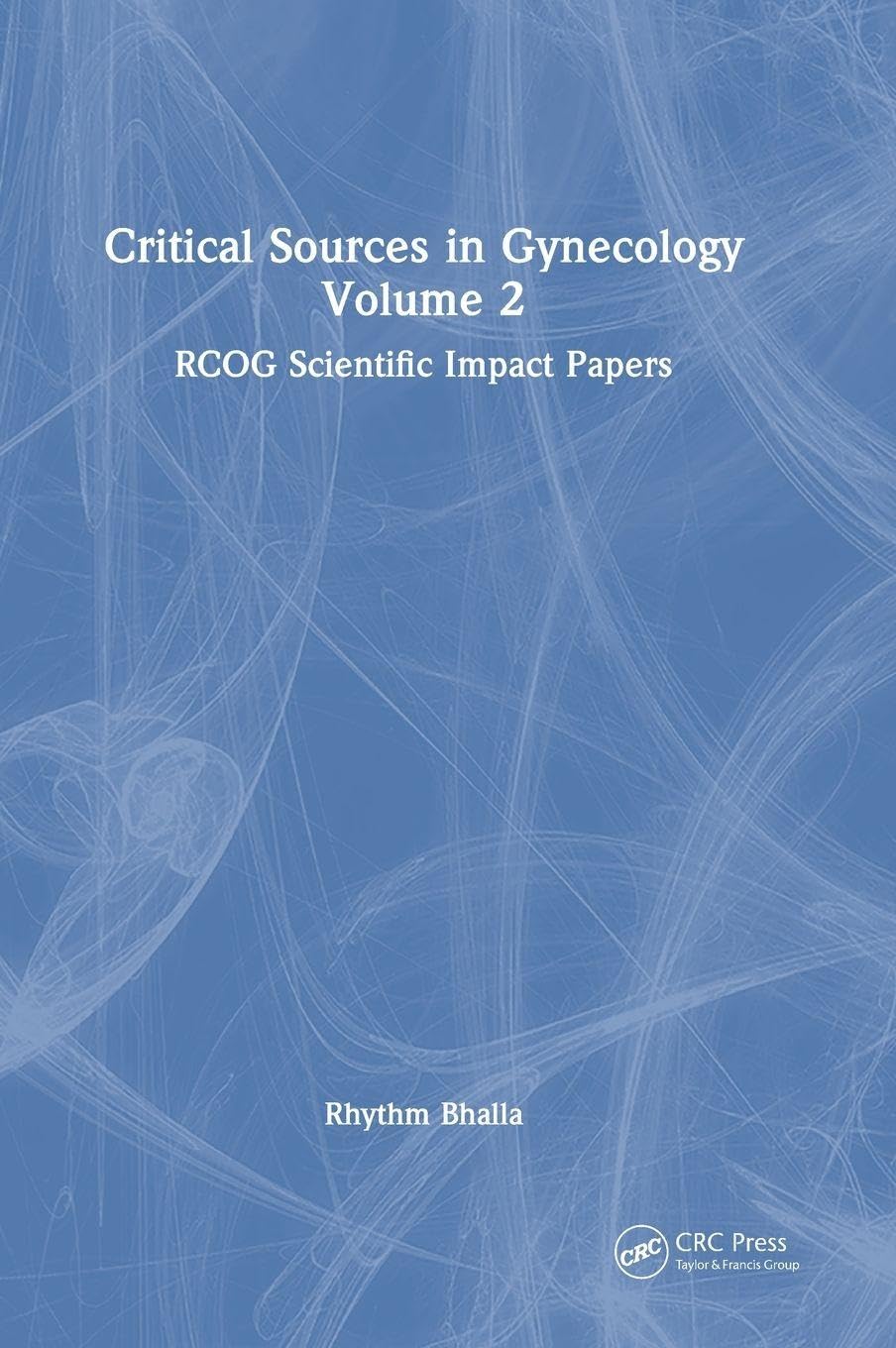 Critical Sources in Gynecology, Volume 2 (Original PDF from Publisher)