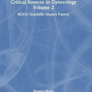 Critical Sources in Gynecology, Volume 2 (EPUB)
