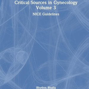 Critical Sources in Gynecology, Volume 3 (Original PDF from Publisher)