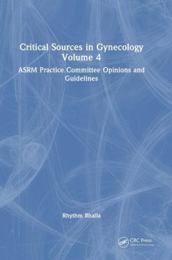 Critical Sources in Gynecology, Volume 4 (Original PDF from Publisher)