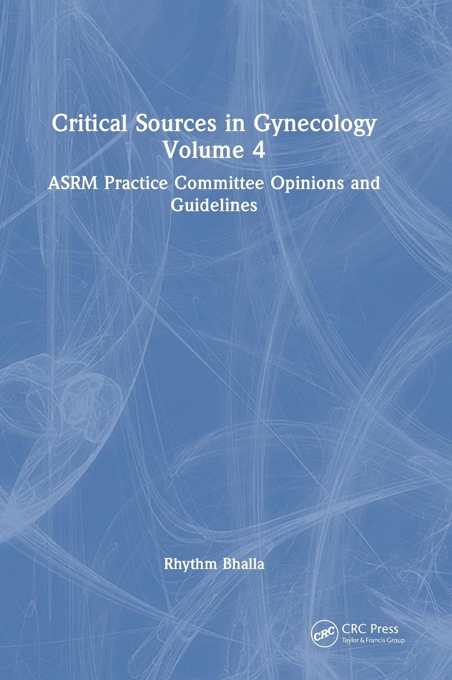 Critical Sources in Gynecology, Volume 4 (Original PDF from Publisher)