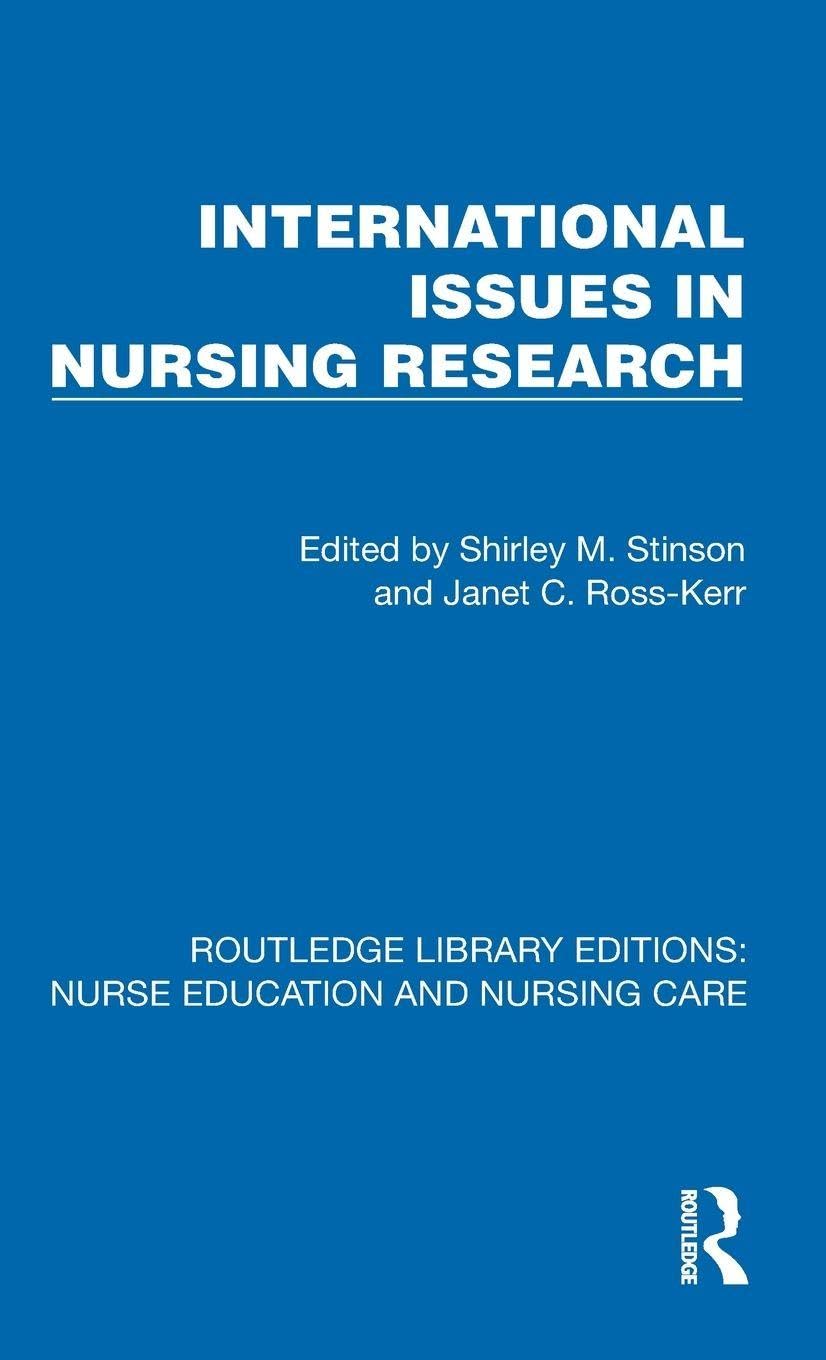 International Issues in Nursing Research (Routledge Library Editions: Nurse Education and Nursing Care) (Original PDF from Publisher)