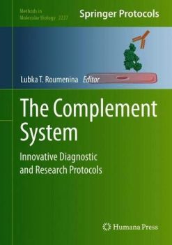 The Complement System: Innovative Diagnostic and Research Protocols (Original PDF from Publisher)