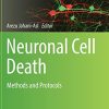 Neuronal Cell Death: Methods and Protocols (Methods in Molecular Biology, 2515) (Original PDF from Publisher)