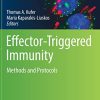 Effector-Triggered Immunity: Methods and Protocols (Methods in Molecular Biology, 2523) (Original PDF from Publisher)