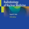 Physics and Radiobiology of Nuclear Medicine, 2025th Edition (Original PDF from Publisher)