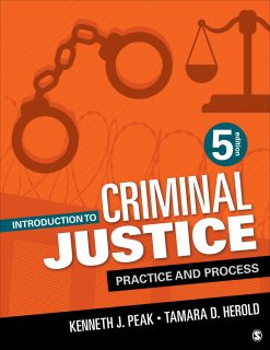 Introduction to Criminal Justice, 5th Edition (Original PDF from Publisher)
