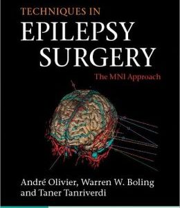 Techniques in Epilepsy Surgery: The MNI Approach