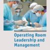 Operating Room Leadership and Management