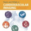 Pearls and Pitfalls in Cardiovascular Imaging: Pseudolesions, Artifacts, and Other Difficult Diagnoses