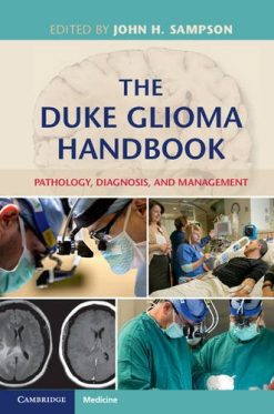 The Duke Glioma Handbook: Pathology, Diagnosis, and Management (EPUB)