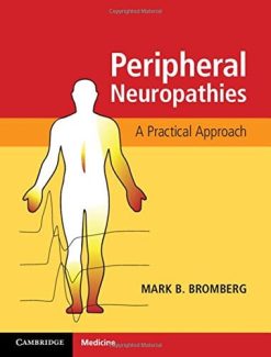 Peripheral Neuropathies: A Practical Approach (PDF)