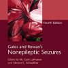 Gates and Rowan’s Nonepileptic Seizures, 4th Edition (Original PDF from Publisher)