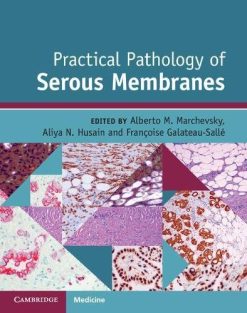 Practical Pathology of Serous Membranes (PDF)