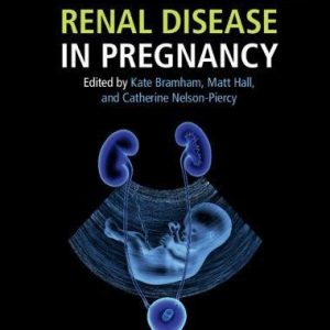 Renal Disease in Pregnancy (PDF)