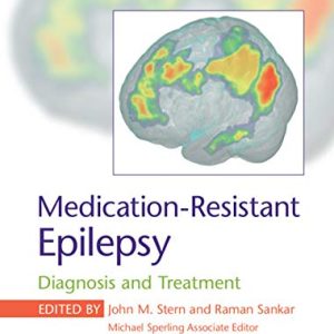 Medication-Resistant Epilepsy: Diagnosis and Treatment (Original PDF from Publisher)