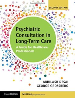 Psychiatric Consultation in Long-Term Care: A Guide for Healthcare Professionals (PDF)